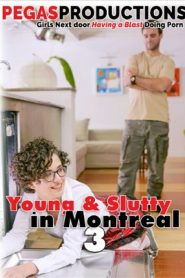 Young & Slutty In Montreal 3